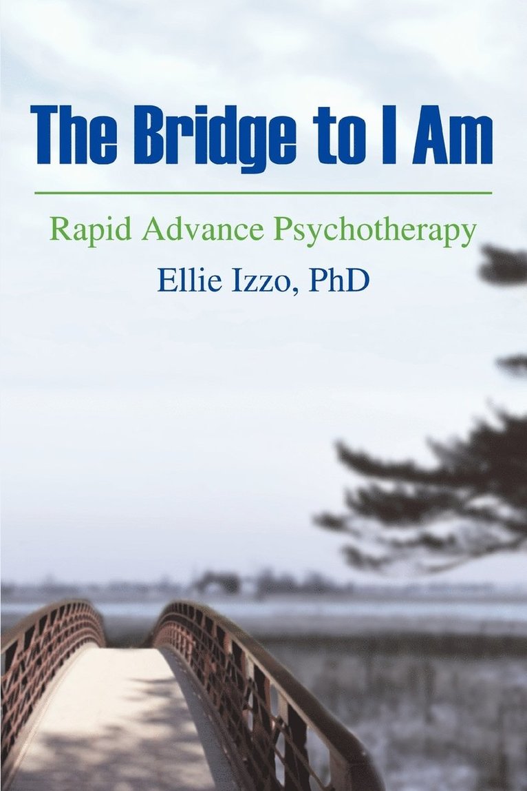 Ellie Izzo - Bridge to I Am, Häftad