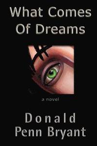 bokomslag What Comes of Dreams