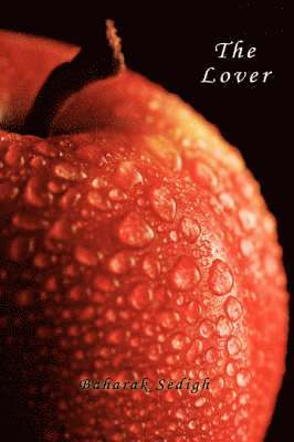Baharak Sedigh - Lover, Häftad