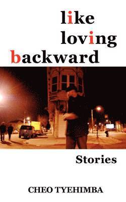 bokomslag Like Loving Backward