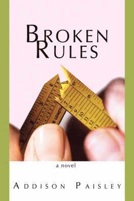 Broken Rules 1