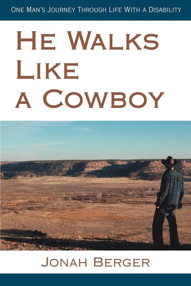 bokomslag He Walks Like a Cowboy