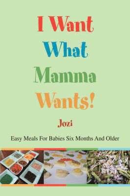 I Want What Mamma Wants! 1