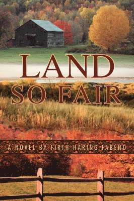 Land So Fair 1