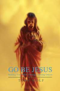 bokomslag Go Be Jesus