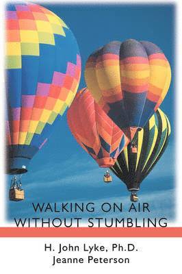 Walking on Air Without Stumbling 1