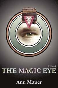 bokomslag The Magic Eye