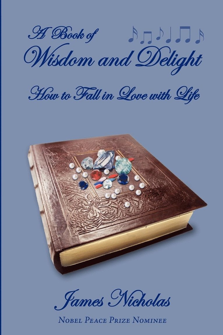 James Nicholas - Book of Wisdom and Delight, Häftad