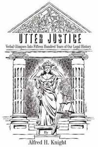 bokomslag Utter Justice