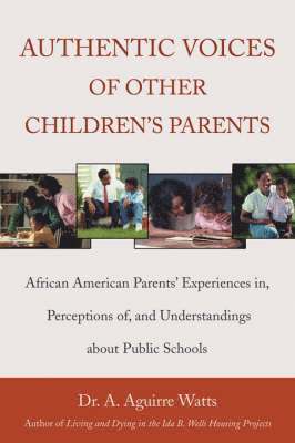 Authentic Voices of Other Children's Parents 1