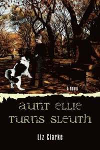 bokomslag Aunt Ellie Turns Sleuth
