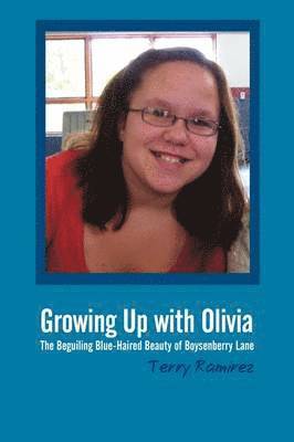 Growing Up with Olivia 1