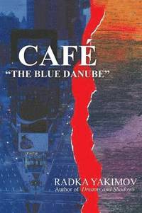 bokomslag Cafe the Blue Danube