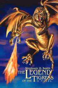 bokomslag The Legend of the Tigress