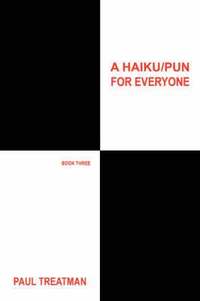bokomslag A Haiku/Pun for Everyone