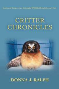 bokomslag Critter Chronicles