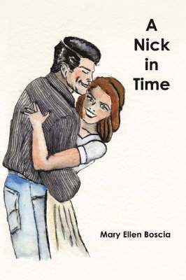 Mary Ellen Boscia - Nick in Time, Häftad