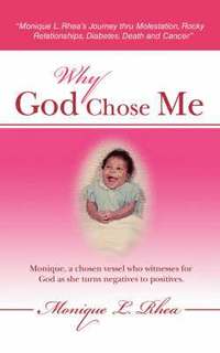 bokomslag Why God Chose Me