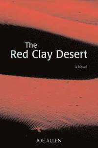 bokomslag The Red Clay Desert