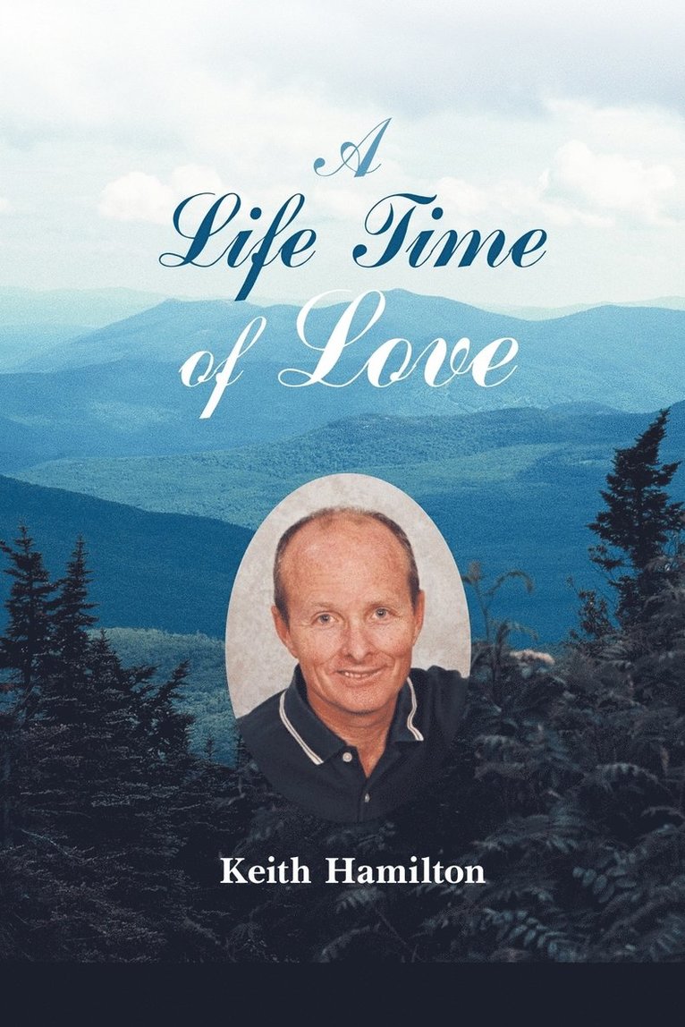 A Life Time of Love 1