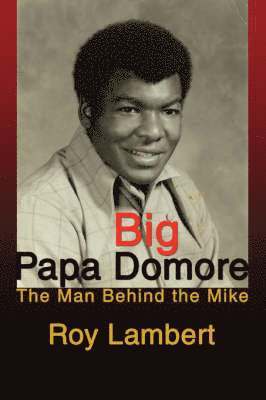 Big Papa Domore 1