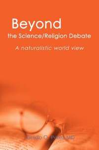 bokomslag Beyond the Science/Religion Debate