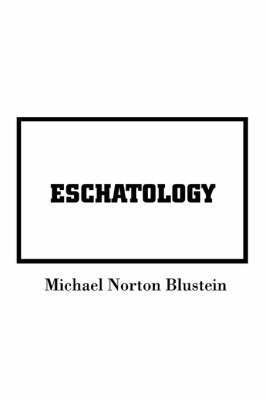 Eschatology 1