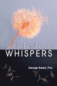 bokomslag Silence Whispers