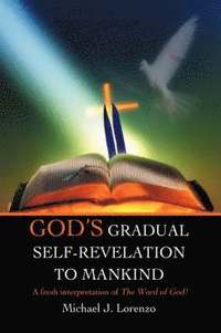 bokomslag God's Gradual Self-Revelation to Mankind