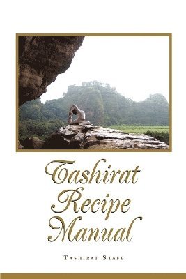 bokomslag Tashirat Recipe Manual