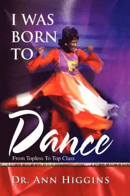 I Was Born to Dance 1