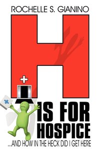 bokomslag H Is for Hospice