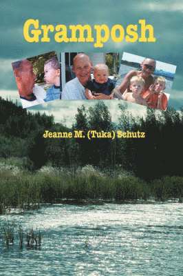 Jeanne M Schutz, Jeanne M. Schutz - Gramposh, Häftad