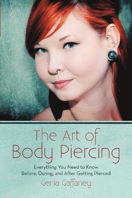 bokomslag The Art of Body Piercing