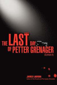bokomslag The Last Day of Petter Grenager