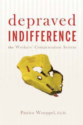 Patrice Woeppel, Pat Woeppel - Depraved Indifference, Häftad