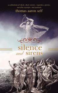 bokomslag Silence and Sirens