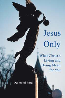 Jesus Only 1