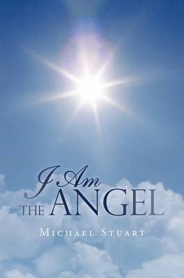 I Am the Angel 1