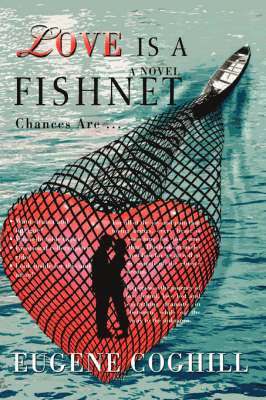 bokomslag Love Is a Fishnet