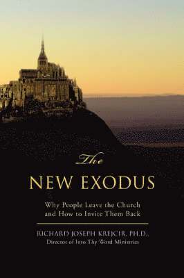 Richard Joseph Krejcir, Richard Joseph Krejcir, Ph.D. - New Exodus, Häftad