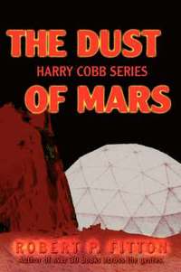 bokomslag The Dust of Mars