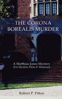 bokomslag The Corona Borealis Murder