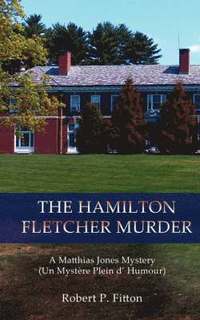bokomslag The Hamilton Fletcher Murder