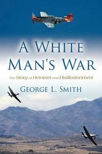 bokomslag A White Man's War