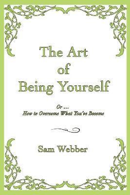 Art of Being Yourself