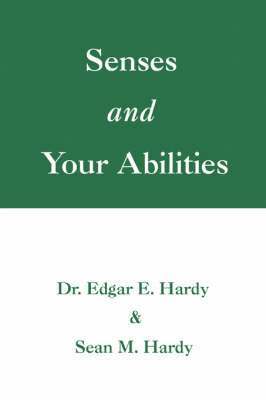 Senses and Your Abilities 1