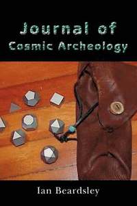 bokomslag Journal of Cosmic Archeology