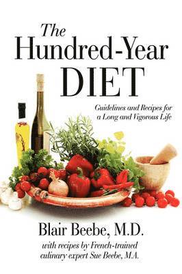 bokomslag The Hundred-Year Diet