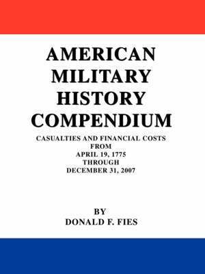 American Military History Compendium 1